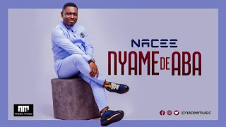 Nacee – Nyame De Aba (Prod by Nacee)