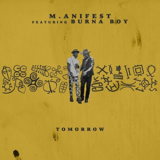 M.anifest – Tomorrow ft Burna Boy