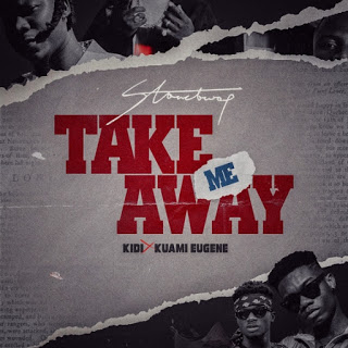 Stonebwoy – Take Me Away ft. Kuami Eugene & KiDi (Prod. by Monie Beatz)