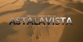 Medikal - Astalavista ft Omar Sterling (Prod. by Unklebeatz)