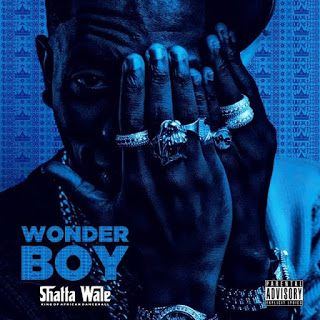 Shatta Wale – Wonder Boy (Full Album)