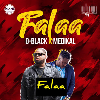 D-Black – Falaa Ft. Medikal