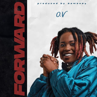 OV – Forward (Prod. by Samsney)