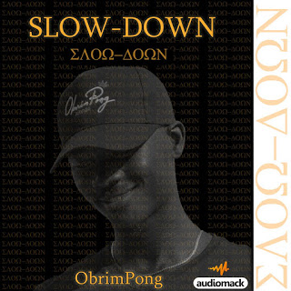 ObrimPong - Slow Down (EP)