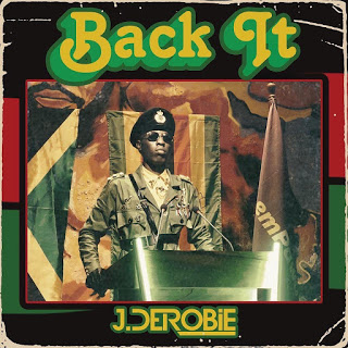 J. Derobie – Back It (Prod. By Uche B)