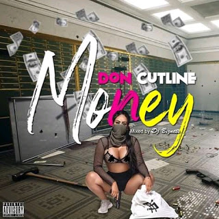 Don Cutline - Money (Mixed by DJ Biznes)
