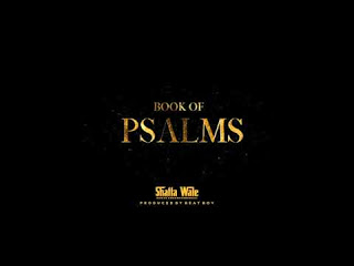 Shatta Wale – Book Of Psalms (Prod. by Beat Boy)
