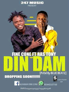 Fine Cone - Din Dam ft. Ras Tony (Prod. by Blue Beatz)