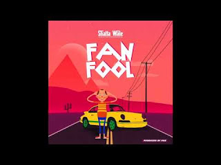 Shatta Wale – Fan Fool (Prod. By PaQ)