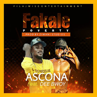 Ascona - Fakale Poverty Ft. Dee Bwoy (Prod. By Zimani Studios)
