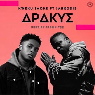 Kweku Smoke – Apakye ft Sarkodie (Prod. By Atown TsB)