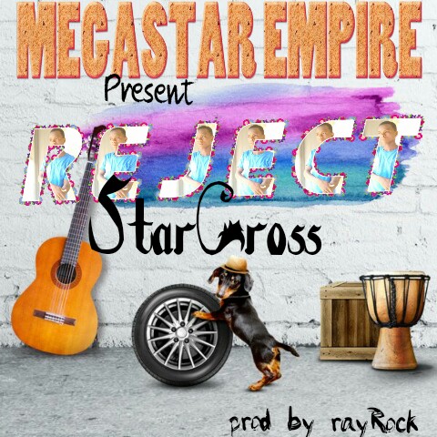 Star Cross — Family Reject (Prod by rayRock)