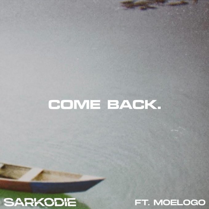 Sarkodie – Come Back Ft Moelogo (Prod. by MOG)