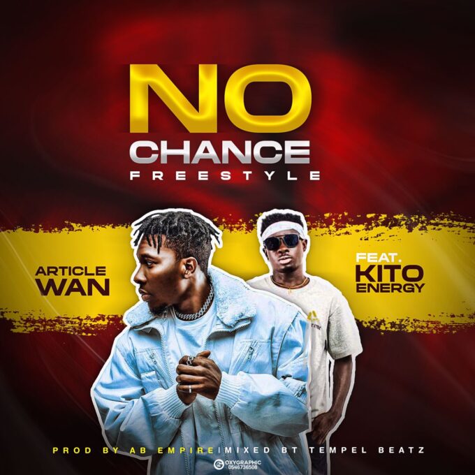 Article Wan - No Change (Freestyle) Ft. Kito Energy (Prod. By AB Empire)