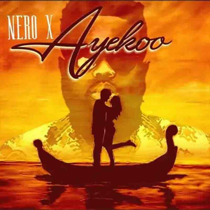 Nero X - Ayekoo (Prod. by Willisbeatz)