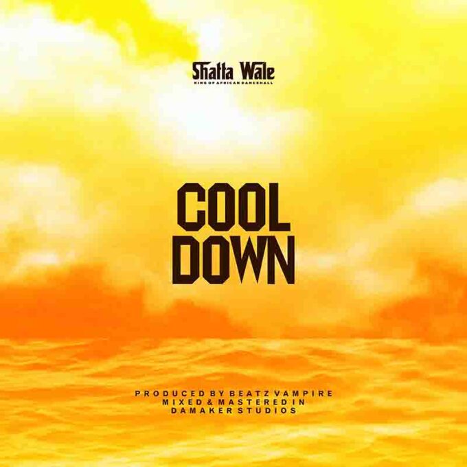 Shatta Wale - Cool Down (Prod by Beatz Vampire)