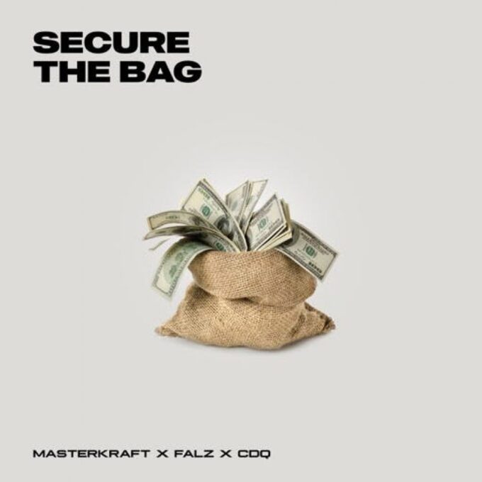 Masterkraft – Secure The Bag ft. Falz & CDQ