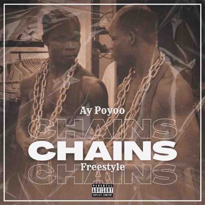 AY Poyoo - Chains (Freestyle)