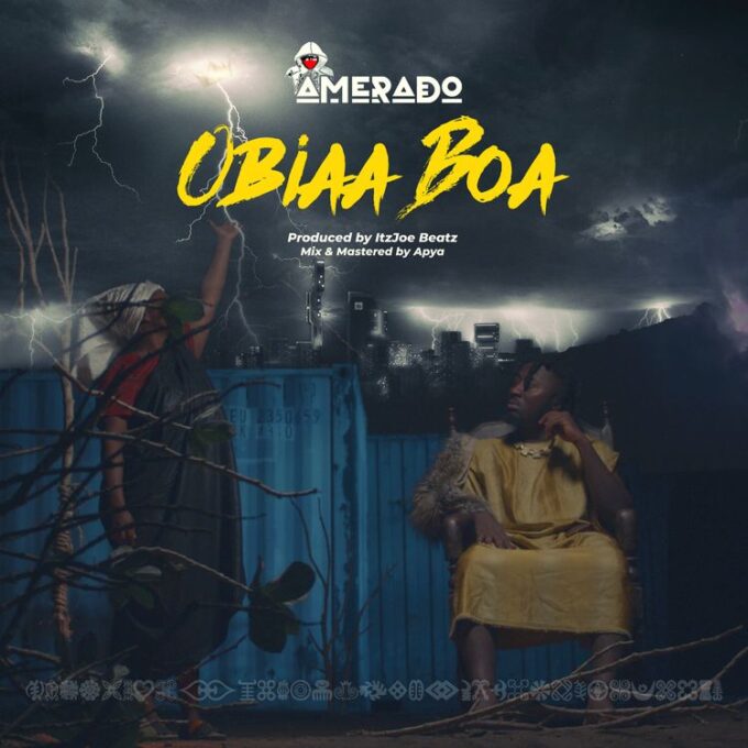 Amerado - Obiaa Boa (Prod by ItzJoe Beatz)