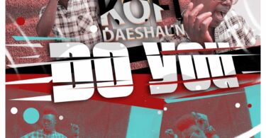 Kofi Daeshaun - Do You
