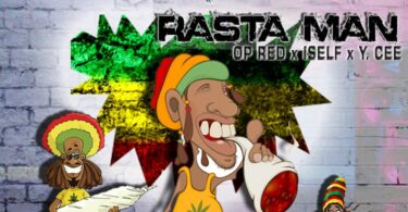 OP Red - Rasta Man Ft. Iself & Ycee (Mixed by Diesel Beatz)