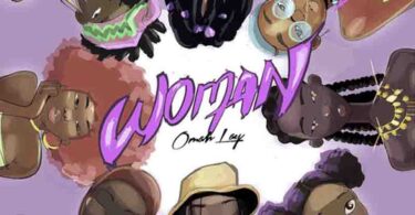 Omah Lay - Woman (Prod By P.Priime)