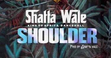 Shatta Wale Shoulder Mp3 Download - Shatta Wale, the African Dancehall King, drops a new song after "Knockout", and he titles this new free mp3 download song "Shoulder". Shoulder by Shatta Wale is a follow song to his amazing releases from his side. This tune was produced by King Shatta himself. Kindly download mp3, share with us your reputable thoughts and share greatness below. Shatta Wale - Shoulder (Prod by Shatta Wale)