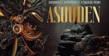 Showboy – Asuoden Ft 2hype Kaytee x Dadajoe Remix (Prod by Sick Beatz)