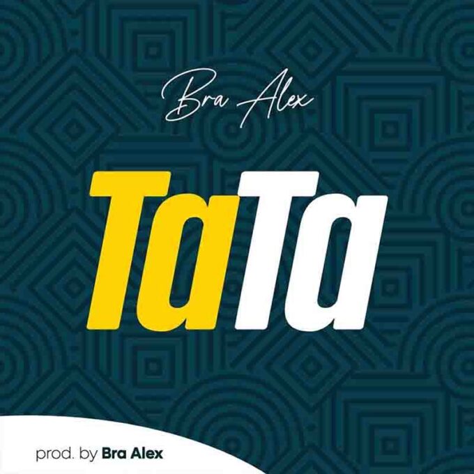Bra Alex - Tata (Prod by Bra Alex)