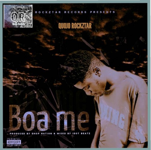 Quojo Rockztar - Boa Me (Mixed by Idot Beatz)