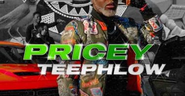 Teephlow - Pricey (Prod by A-Swag)