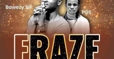 Bawezy SIP – Fraze ft. PGS (Prod. by Temple Beat)