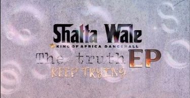 Shatta Wale - Keep Trying