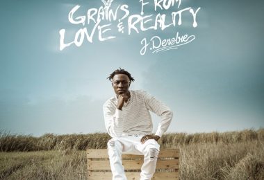 J.Derobie – Grains From Love & Reality (Full Album)