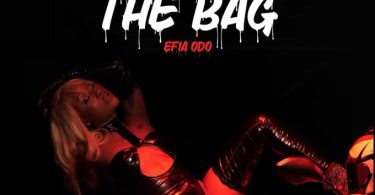 Efia Odo - Getting To The Bag
