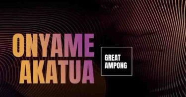 Great Ampong - Onyame Akatua (Osisifuo) (Daddy Lumba Diss) (Prod By Roro Buddy)