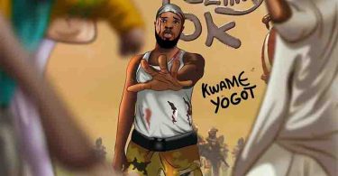 Kwame Yogot - Feeling Okay (Prod by Abochi)