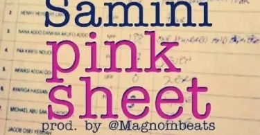 Samini – Pink Sheet (Sarkodie Diss) (Prod by Magnombeats)