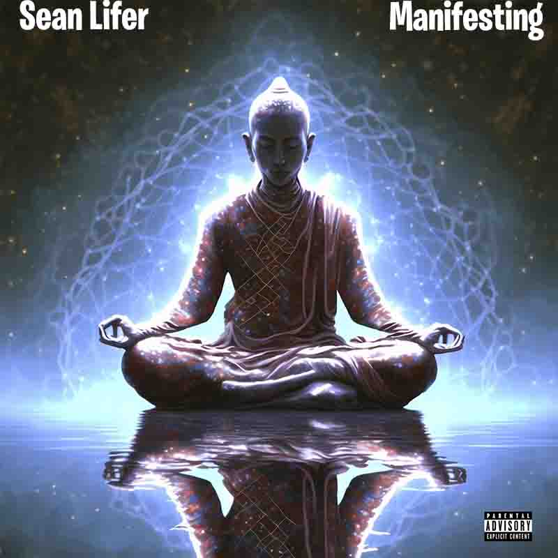 Sean Lifer - Manifesting