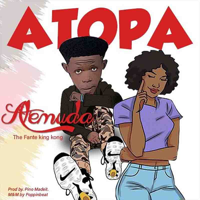 Atemuda - Atopa (Prod. by Pino & PoppinBeatz)