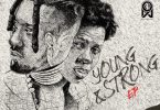 Amerado x Strongman - Young And Strong (Full EP)