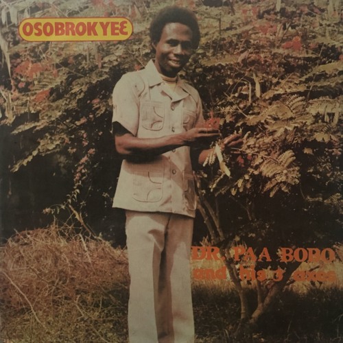 Dr. Paa Bobo – Osobrokye