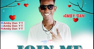 Amby Dan - Join Me (Prod by Chill Beat)