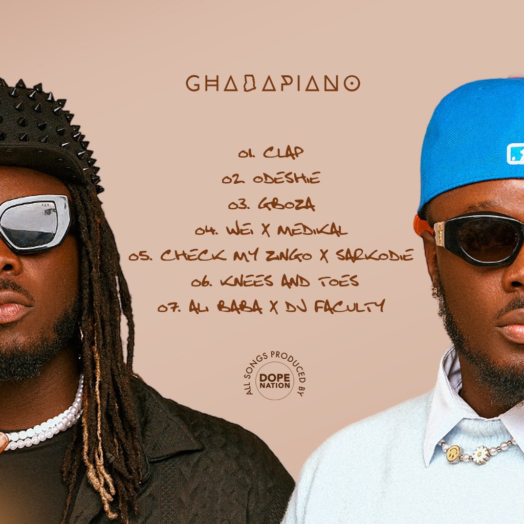 DopeNation – Ghanapiano (Full EP) Tracklist