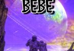 Yaw Berk – Bebe (Prod by Ghost)