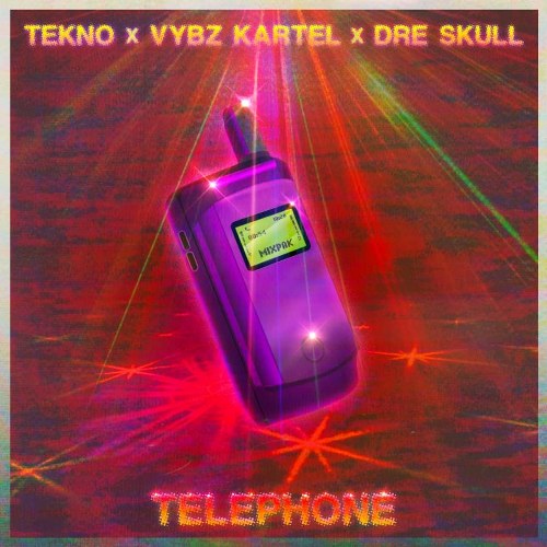 Tekno – Telephone Ft. Vybz Kartel & Dre Skull (Prod by Dre Skull)