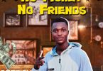 GodRich - No Money No Friends (Prod by Fox Beatz)
