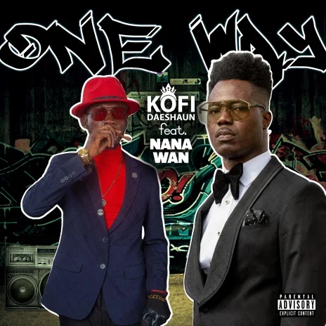Kofi Daeshaun - One Way Ft. Nana Wan (Prod by Kodack Beatz)