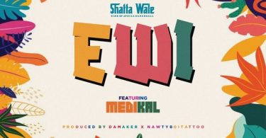 Shatta Wale – Ewi (Thief) Ft. Medikal (Prod by Nawtyboitattoo x Damaker)