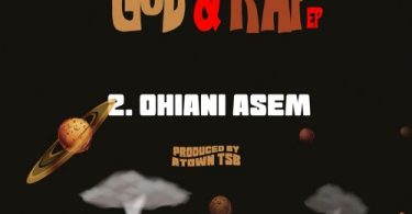 Strongman - Ohiani Asem (Prod. by Atown TSB)